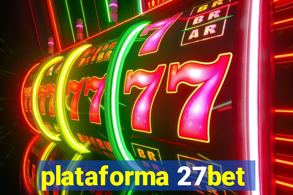 plataforma 27bet